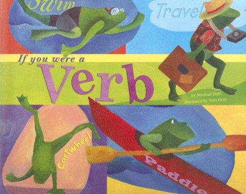 Cover for If You Were a Verb (Word Fun)