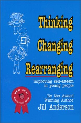 Cover for Thinking, Changing, Rearranging