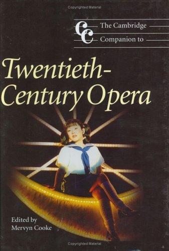 Cover for The Cambridge Companion to Twentieth-Century Opera (Cambridge Companions to Music)