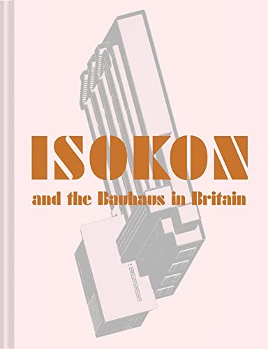 Cover for Isokon and the Bauhaus in Britain