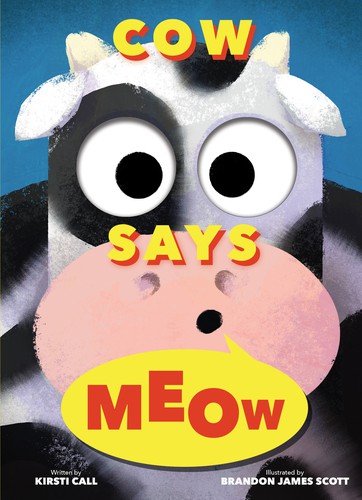 Cover for Cow Says Meow (a Peep-And-See Book)
