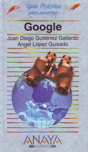 Cover for Google (Guía práctica)