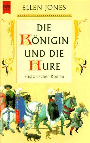 Cover for Die Königin und die Hure. Historischer Roman.