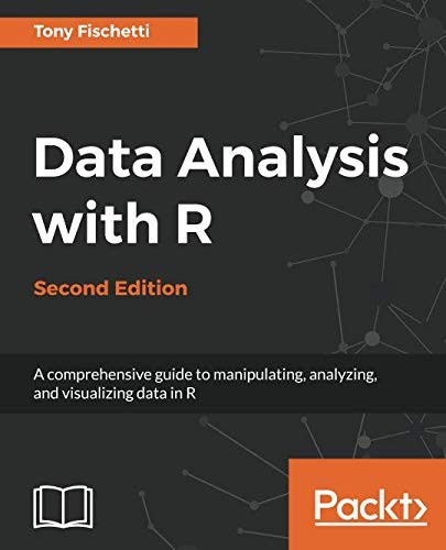 Cover for Data Analysis with R - Second Edition: A comprehensive guide to manipulating, analyzing, and visualizing data in R