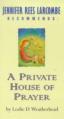 Cover for A Private House of Prayer