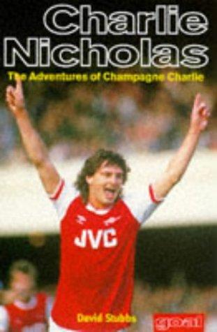 Cover for Charlie Nicholas ("Goal!")