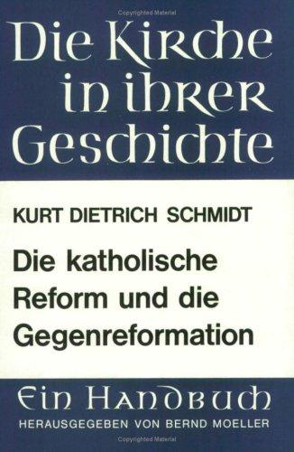 Cover for Die katholische Reform und die Gegenreformation