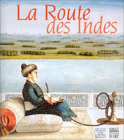 Cover for La Route des Indes