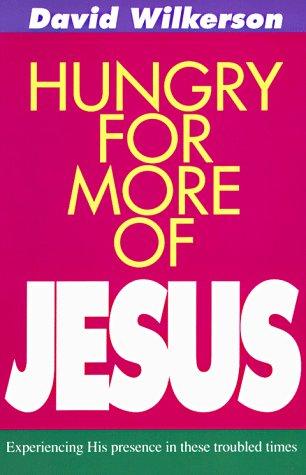 Cover for Hungry for more of Jesus