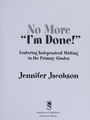 Cover for No more "I'm done!"