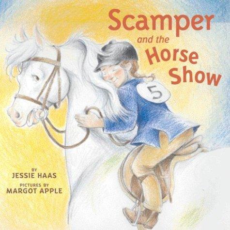 Cover for Scamper and the horse show