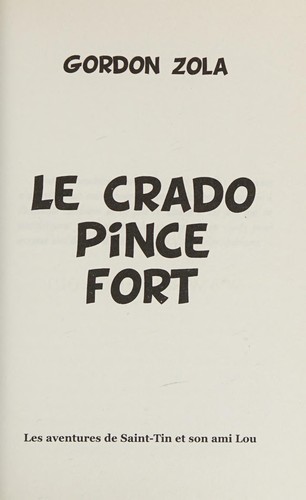 Cover for Le crado pince fort