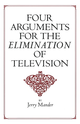 Cover for Four Arguments for the Elimination of Television