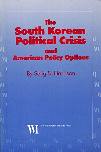 Cover for The South Korean political crisis and American policy options