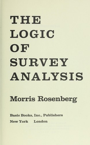 Cover for The logic of survey analysis.