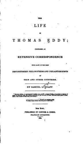 Cover for The Life of Thomas Eddy: Comprising an Extensive Correspondence with Many of ...