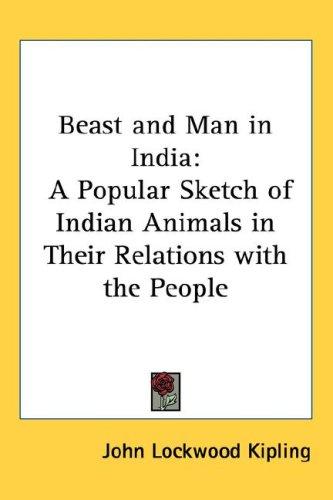 Cover for Beast and Man in India