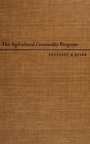 Cover for The agricultural commodity programs