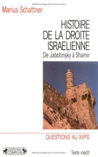 Cover for Histoire de la Droite israélienne