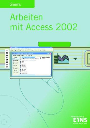 Cover for Arbeiten mit Access 2002.