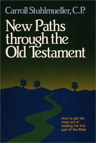 Cover for New paths through the Old Testament