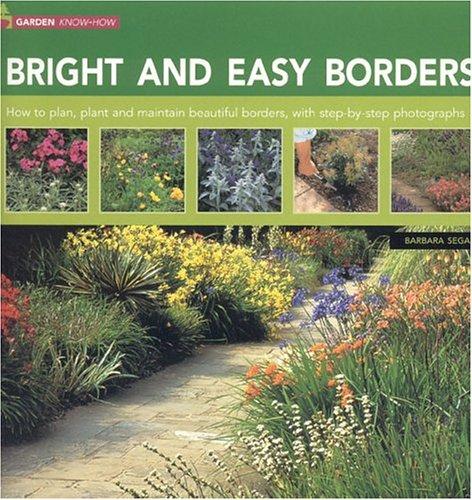 Cover for Bright & Easy Borders (Garden Know How)