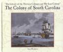Cover for The colony of South Carolina
