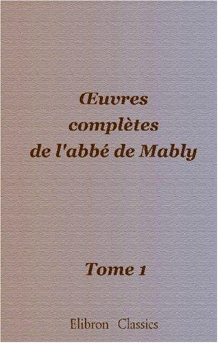 Cover for oeuvres complètes de l'abbé de Mably