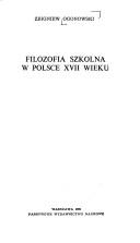 Cover for Filozofia szkolna w Polsce XVII wieku