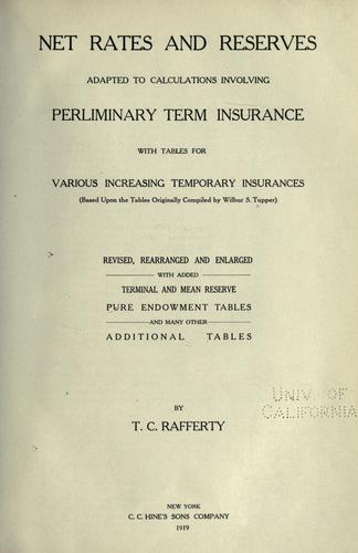Cover for Net rates and reserves adapted to calculations involving preliminary [!] term insurance