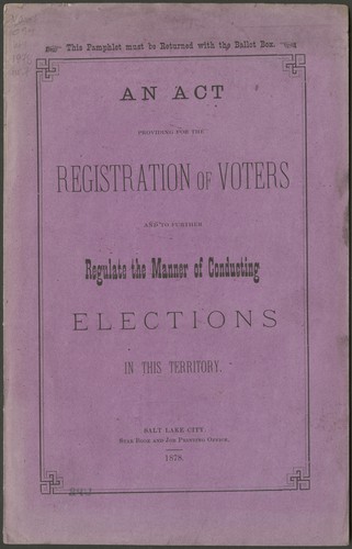 Cover for An act providing for the registration of voters and to further regulate the manner of conducting elections in this territory