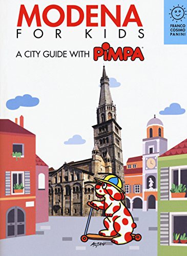 Cover for Modena for kids. A city guide with Pimpa