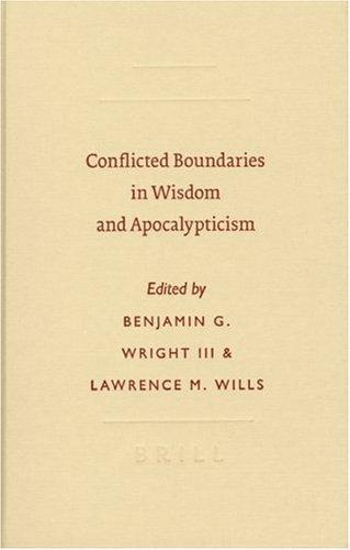 Cover for Conflicted boundaries in wisdom and apocalypticism