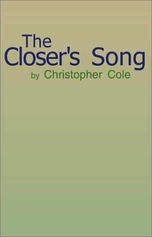 Cover for The Closer's Song