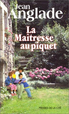 Cover for La maîtresse au piquet