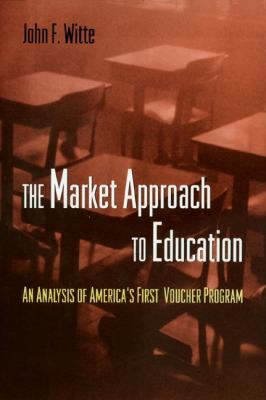 Cover for Market Approach to Education