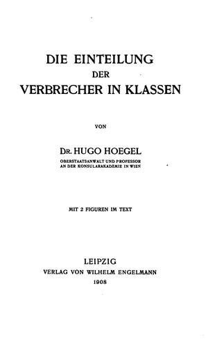 Cover for Die einteilung der verbrecher in klassen