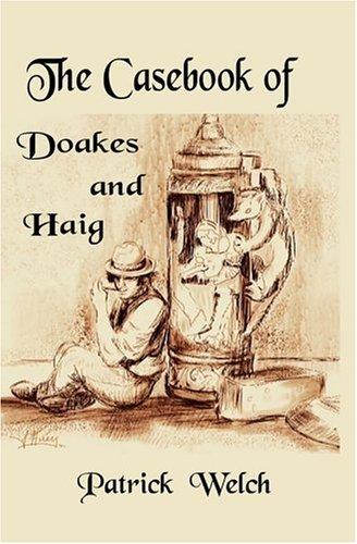 Cover for The Casebook of Doakes and Haig