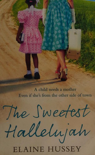 Cover for The sweetest hallelujah