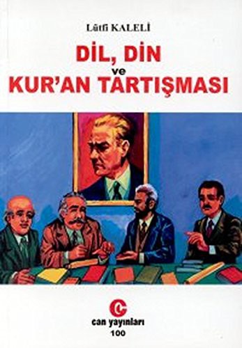 Cover for Dil, Din ve Kur'an Tartismasi