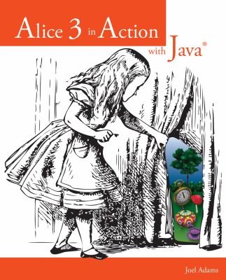 Cover for Alice 3 In Action With Java