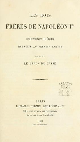 Cover for Les rois fr©Łeres de Napol©Øeon Ier