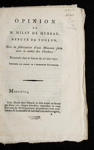 Cover for Opinion de M. Milet de Mureau, de pute  de Toulon, sur la fabrication d'une monnoie faite avec le me tal des cloches