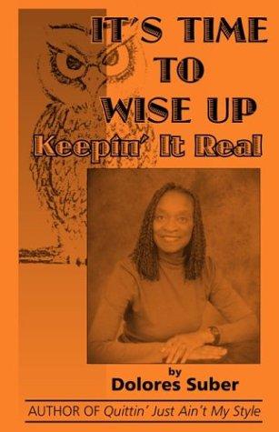 Cover for It's Time To Wise Up
