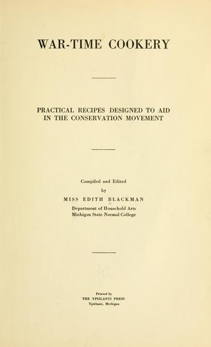 Cover for War-time cookery, practical recipes designed to aid in the conservation movement