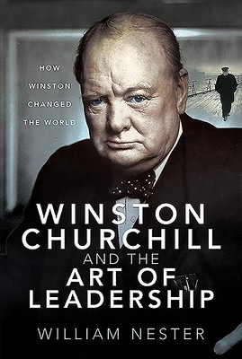 Cover for Winston Churchill and the Art of Leadership