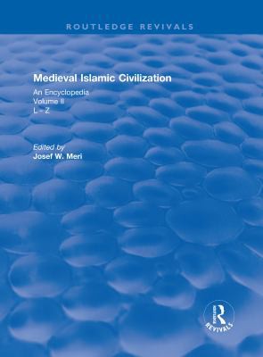 Cover for Medieval Islamic Civilization