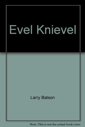 Cover for Evel Knievel.