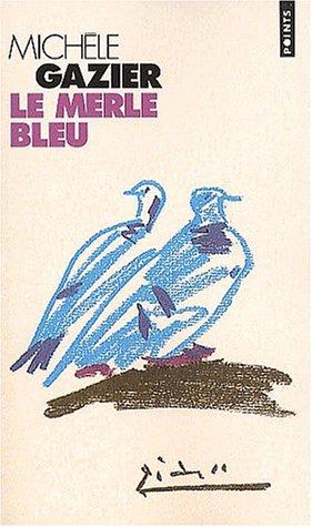 Cover for Le merle bleu
