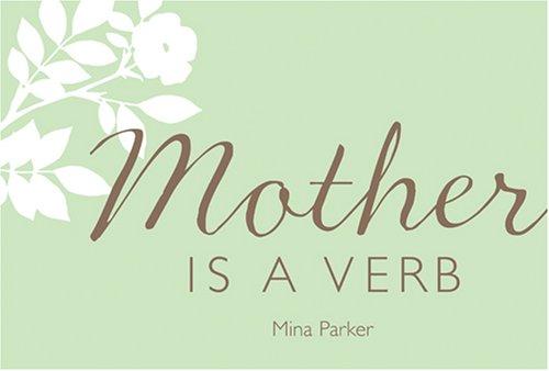 Cover for Mother Is a Verb